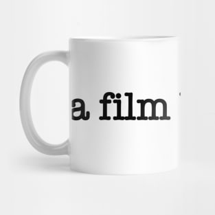 a film by kirk. Mug